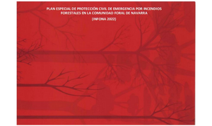 Plan especial de Protección Civil de Emergencia por incendios forestales de la Comunidad Foral de Navarra (INFONA 2022). 