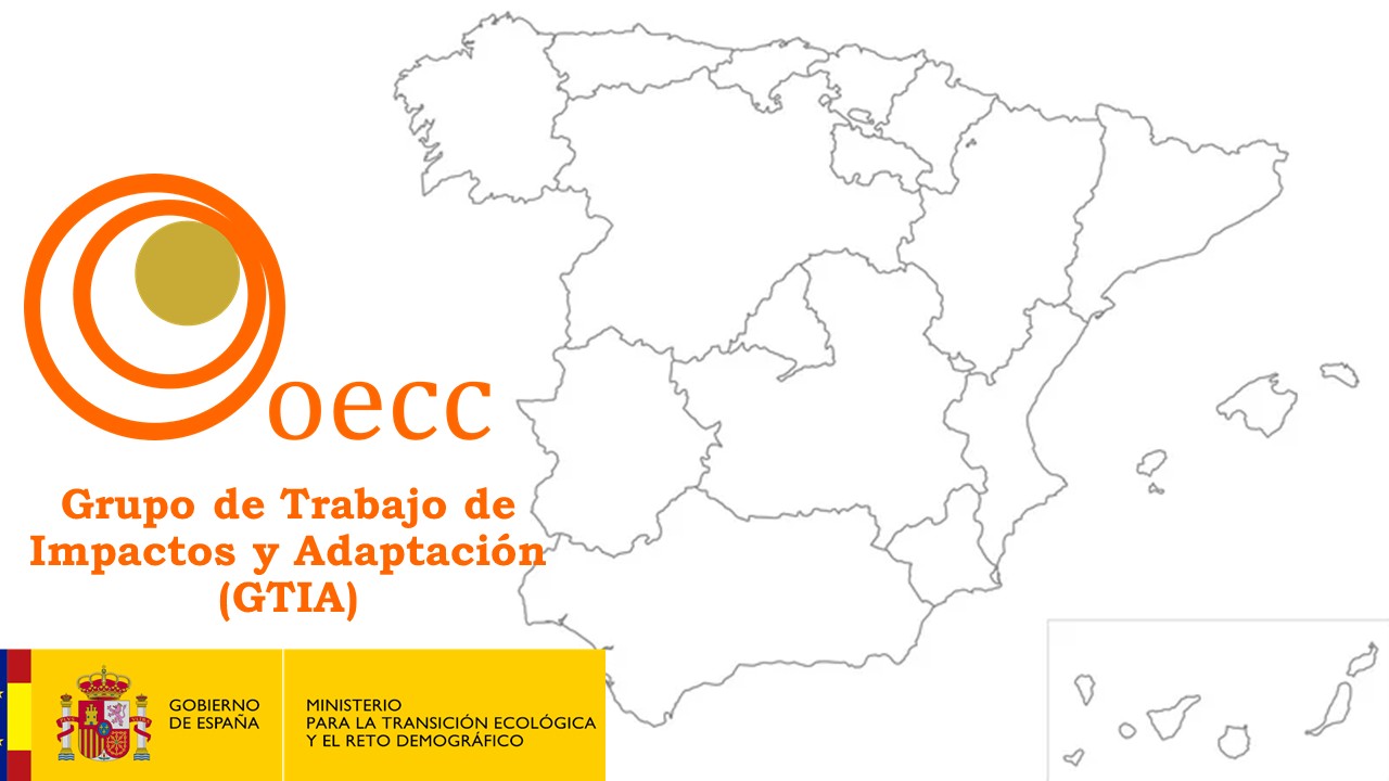 Grupo de Trabajo de Impactos y Adaptación (GTIA) de la Oficina Española de Cambio Climático